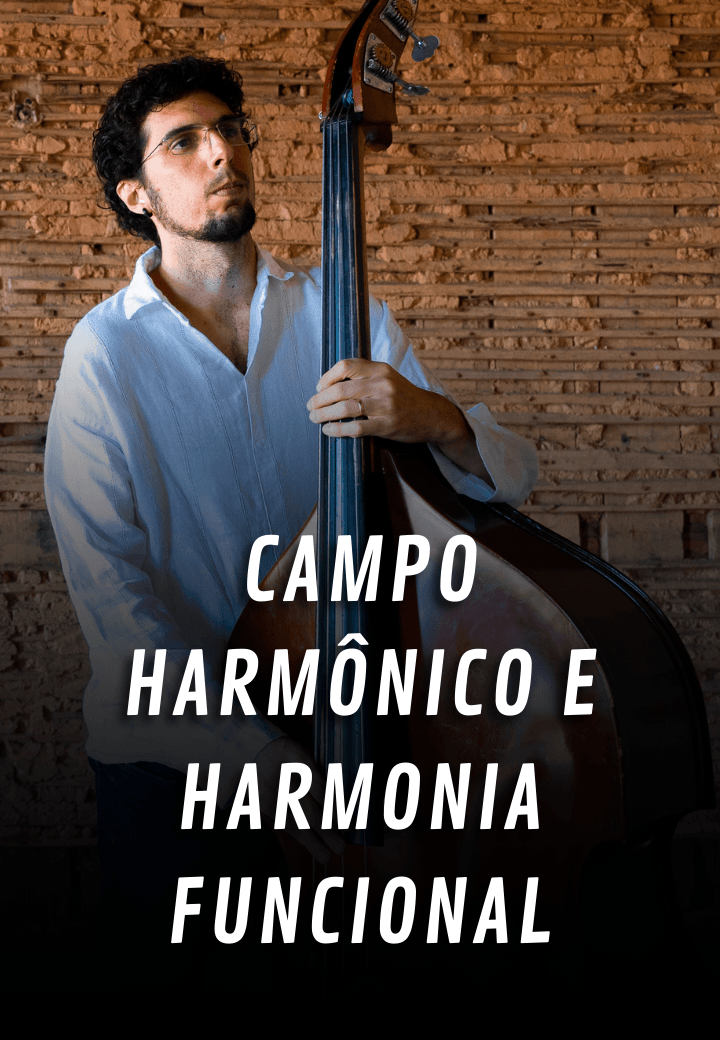 Campo Harmônico e Harmonia Funcional