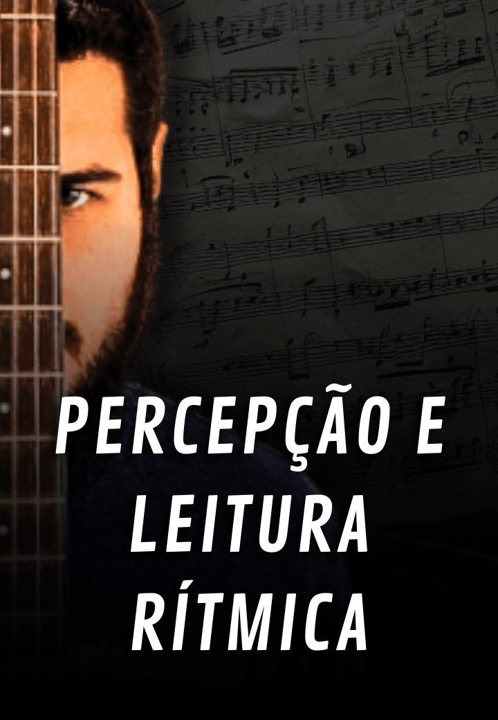 Percepção e Leitura Rítmica